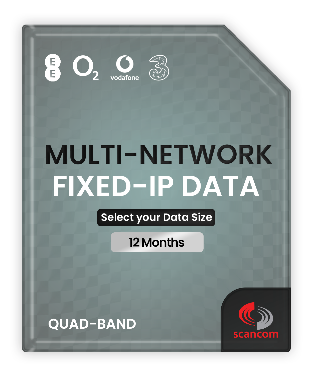 Fixed- IP Multi Network Data - Connects to EE, O2, Three & Vodafone - Preloaded for 12 Months