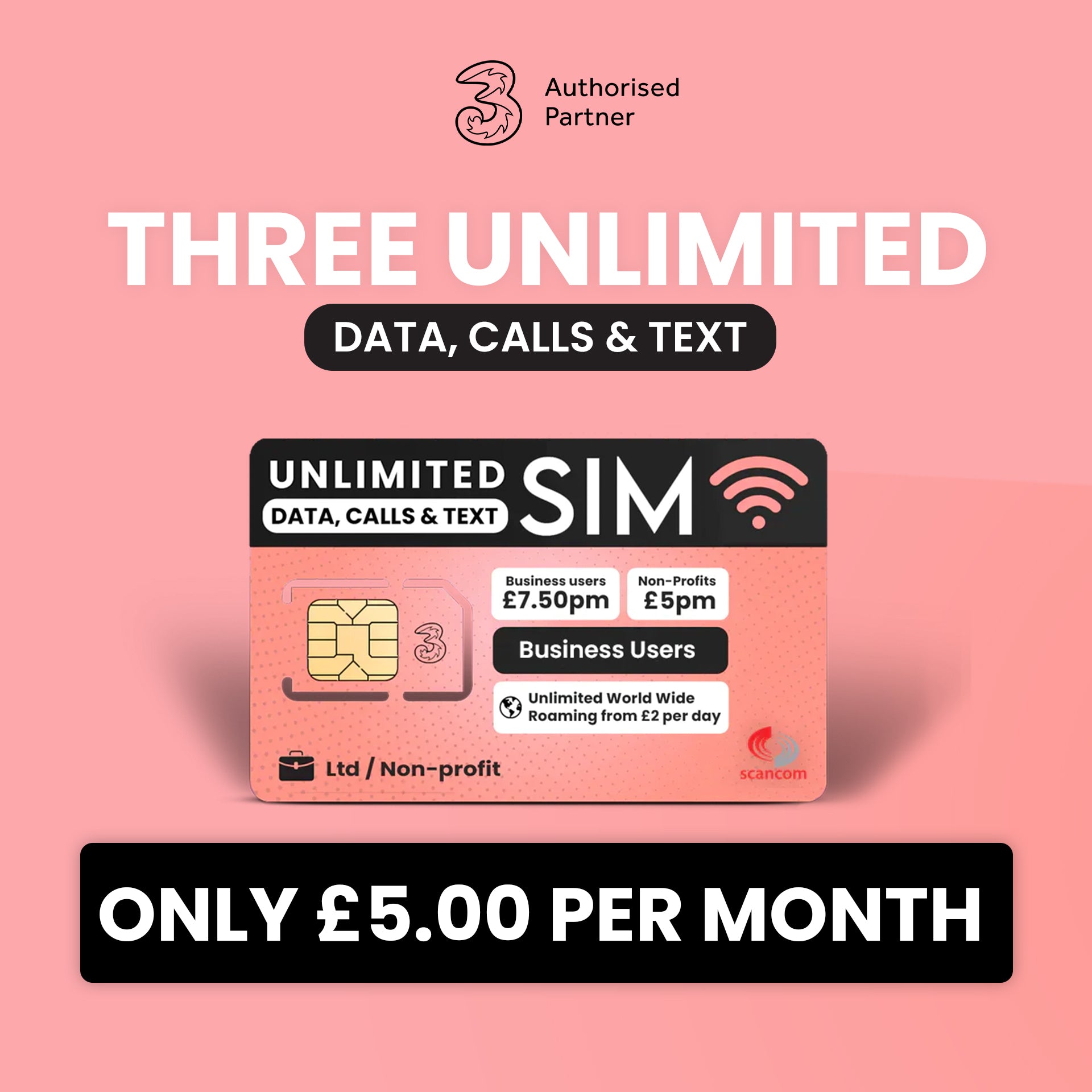 UK Non-Profit Three Unlimited Data, Calls and Texts - £5 per month (Unlimited Roaming In 90 Countries From £2/Day)